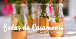 5 Dicas Para Decoração de Bodas de Casamento