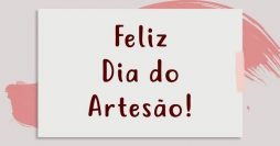 Mensagem Dia do Artesão: 25 Modelos para Baixar e Enviar Grátis
