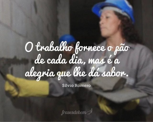 frases dia do trabalhador