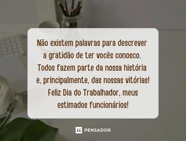 frases para o dia do trabalhador