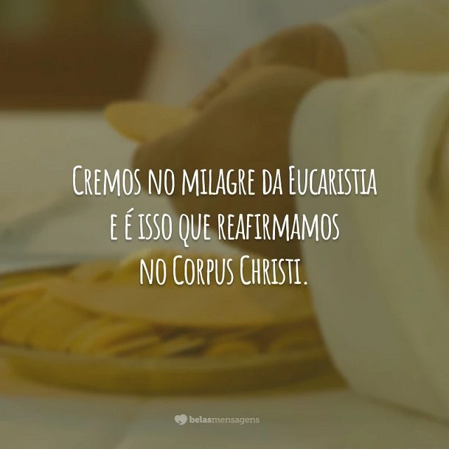 mensagens corpus christi frases