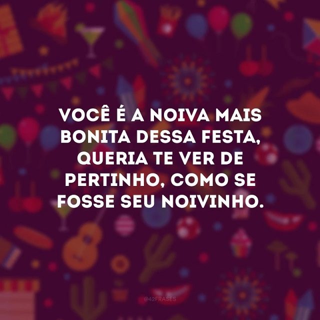 frases correio elegante festa junina