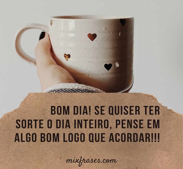 frases de bom dia reflexão