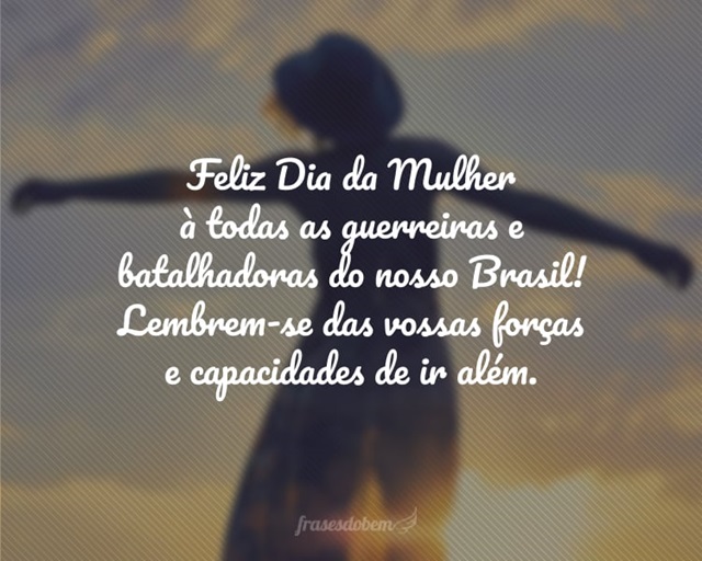 frase para o dia 8 de março