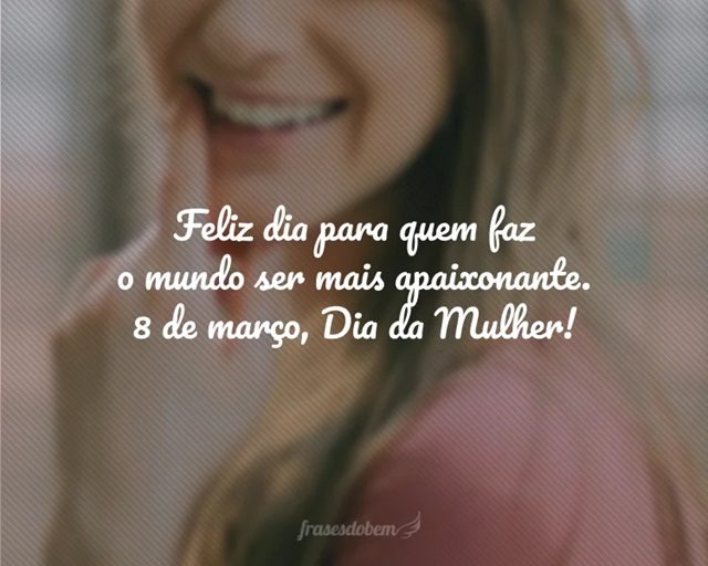 feliz dia das mulheres