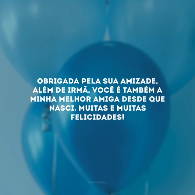 especial mensagem de aniversário para irmã